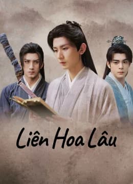 Liên Hoa Lâu - Mysterious Lotus Casebook (2025) Vietsub